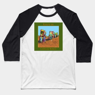 Cadillac Ranch, Route 66 Baseball T-Shirt